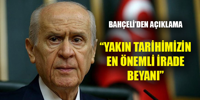 Bahçeli: Ayasofya Camisi'nin ibadete açılması yakın tarihimizin en önemli irade beyanı