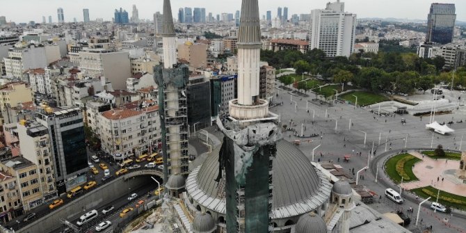 Taksim Camii’nin şerefesi göründü