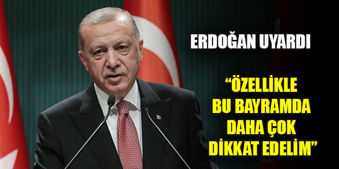 Cumhurbaşkanı Erdoğan'dan bayram mesajı
