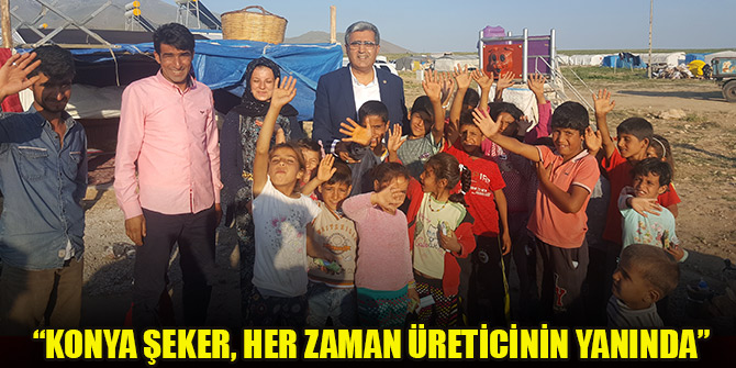 Konuk: “Konya Şeker’in desteği üreticimizin yanında olacak”