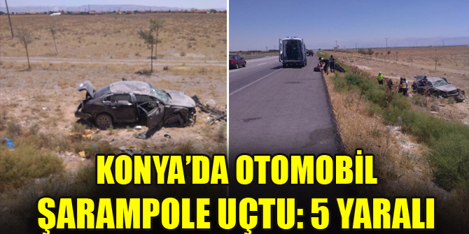 Konya’da otomobil şarampole uçtu: 5 yaralı