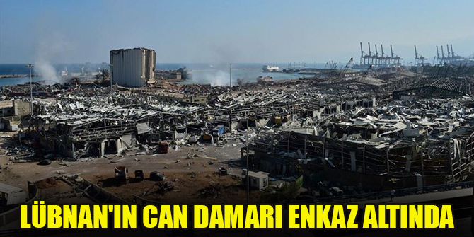 Lübnan'ın can damarı Beyrut Limanı enkaz altında