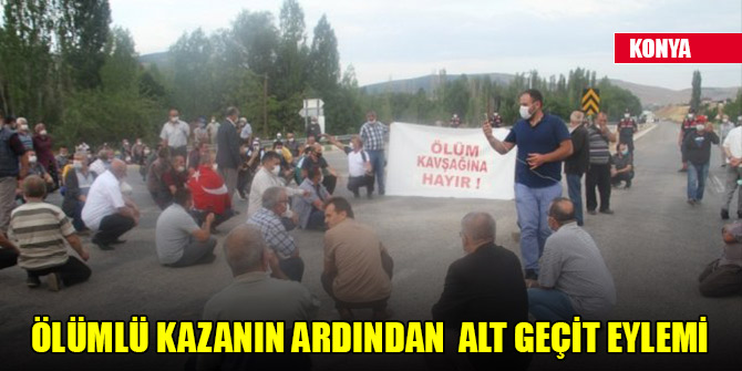 Ölümlü kazanın ardından mahalle sakinlerinden alt geçit eylemi
