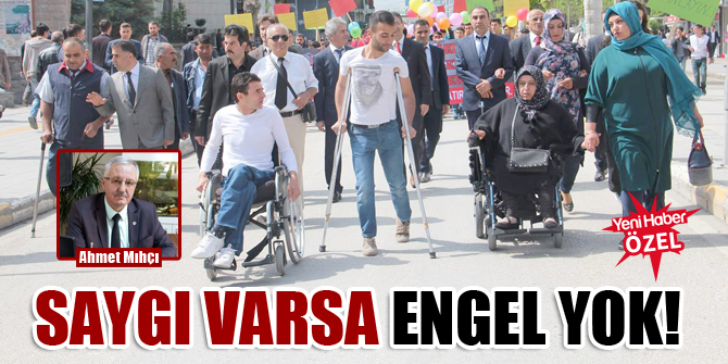 Saygı varsa engel yok!