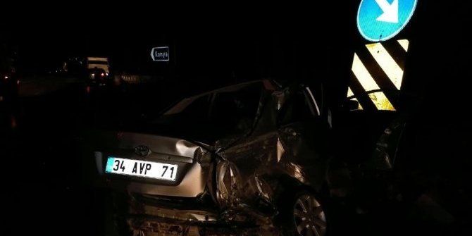 Konya'daki kazada yaralanan sürücü hayatını kaybetti
