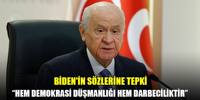 Bahçeli'den Biden'in sözlerine tepki