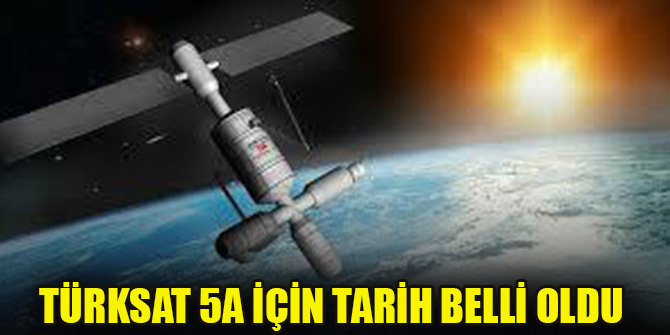 Türksat 5A 30 Kasım'da uzaya fırlatılacak