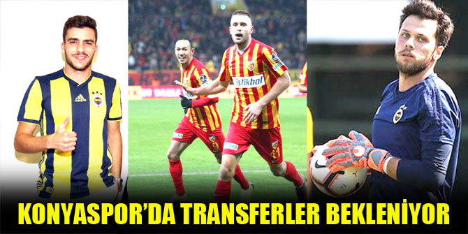 Konyaspor'da transferler bekleniyor