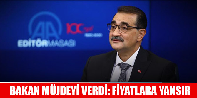 Bakan müjdeyi verdi: Gaz fiyatları düşecek