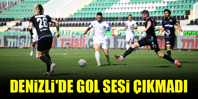 Denizli'de gol sesi çıkmadı...Denizlispor 0-0 Konyaspor