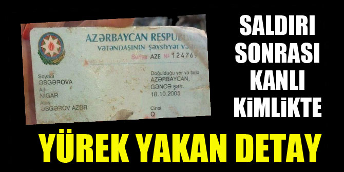 Nigar henüz 15 yaşındaydı... Yarın doğum günüydü!