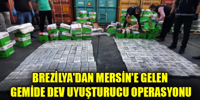 Mersin Limanı’nda 220 kilo kokain ele geçirildi