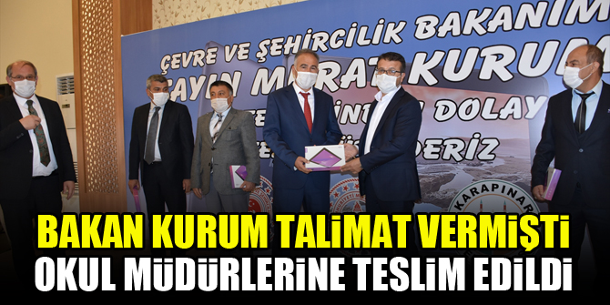 Bakan Kurum talimat vermişti, okul müdürlerine teslim edildi