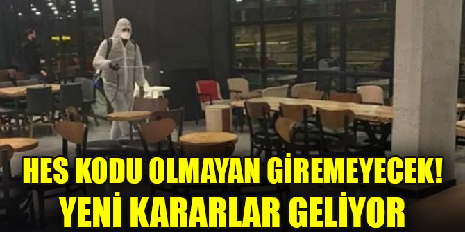 HES kodu olmayan giremeyecek! Yeni kararlar geliyor