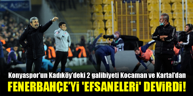 Fenerbahçe’yi 'efsaneleri' devirdi!