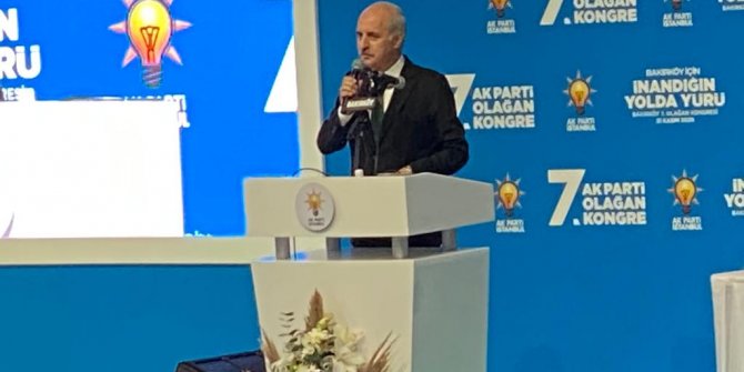 Numan Kurtulmuş partisinin Bakırköy ilçe kongresinde konuştu