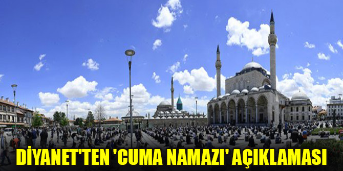 Diyanet'ten 'Cuma namazı' açıklaması