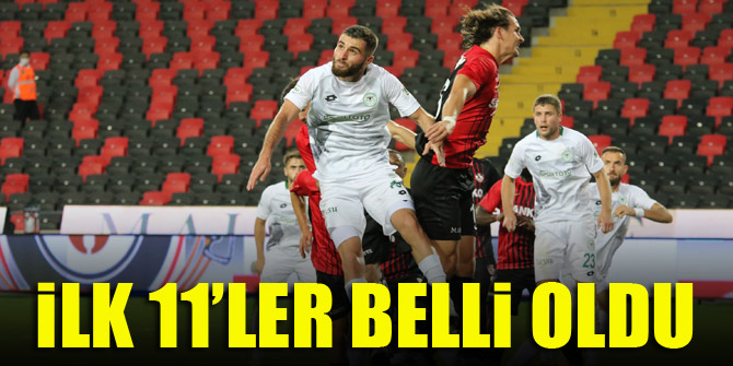 Konyaspor - Gaziantep FK | İLK 11'LER!