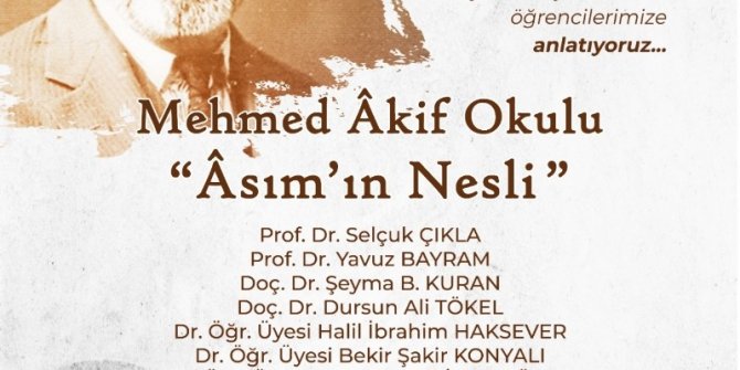 Mehmed Akif Okulu Asım’ın Nesli’ne ulaşma yolunda