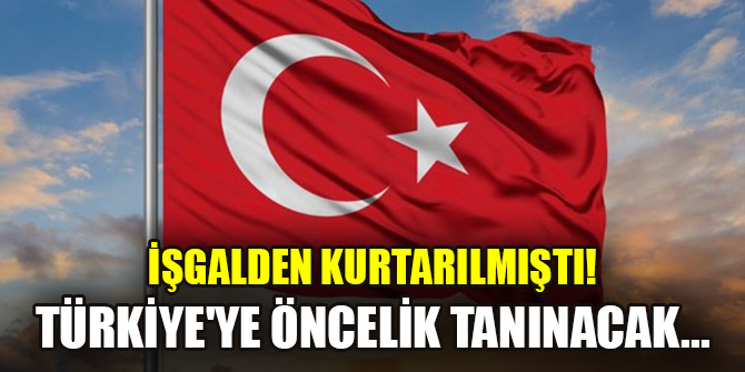 İşgalden kurtarılmıştı! Türkiye'ye öncelik tanınacak...