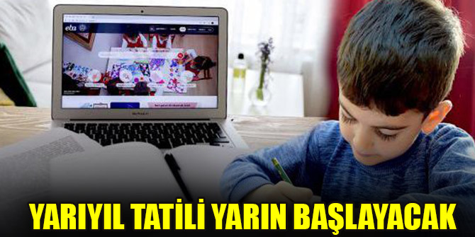 Yarıyıl tatili yarın başlayacak