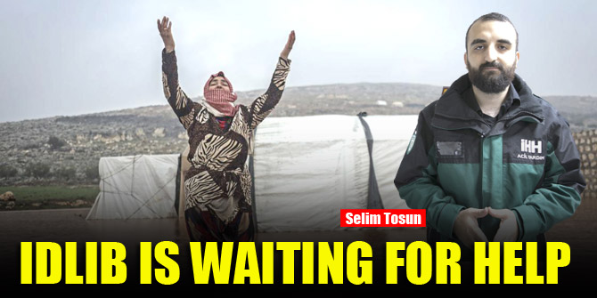 Idlib awaits help