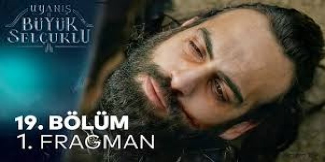 Uyanış 19. Bölüm 1. fragmanı yayında