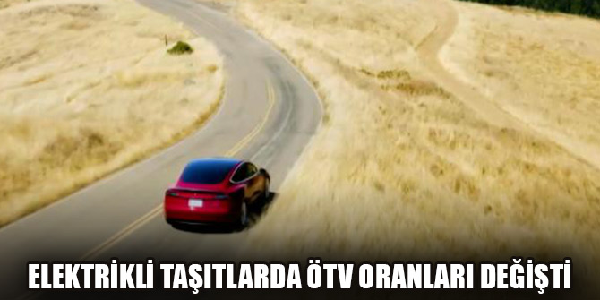 Elektrikli taşıtlarda ÖTV oranları değişti