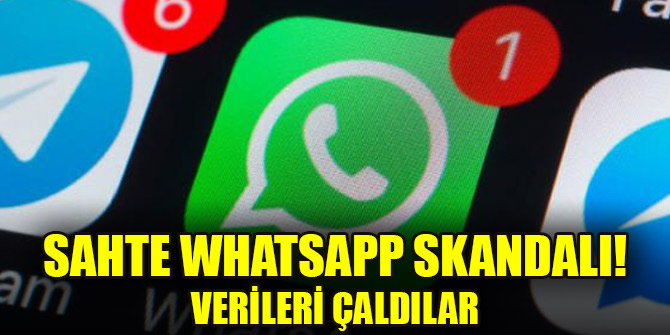 Sahte WhatsApp skandalı! Verileri çaldılar