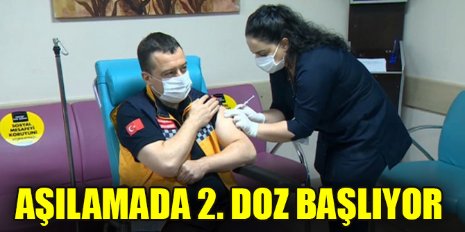 Aşılamada 2. doz başlıyor