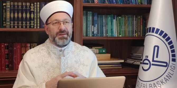 Erbaş: İstiyoruz ki; ülkemizi bizden sonra emin ve güvenilir ellere teslim edelim