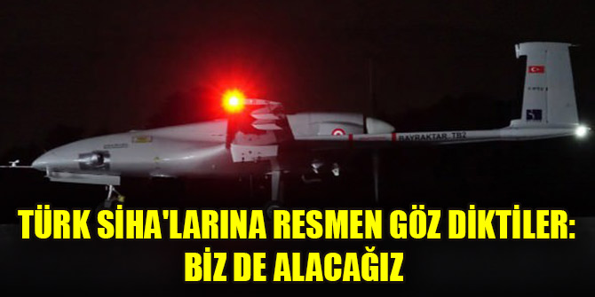 Tarihte böylesi hiç görülmedi! Türk SİHA'larına resmen göz diktiler: Biz de alacağız