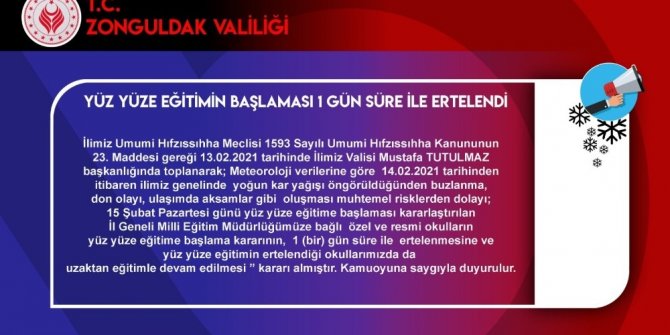 Yüz yüze eğitime kar engeli