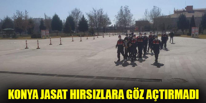 Konya JASAT hırsızlara göz açtırmadı