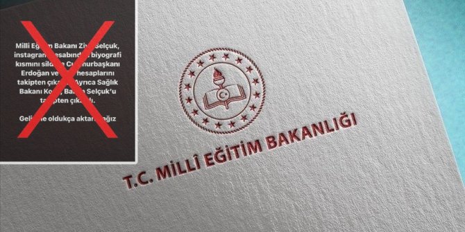 MEB, resmi iletişim kanallarınca paylaşılmayan içeriklere itibar edilmemesini istedi