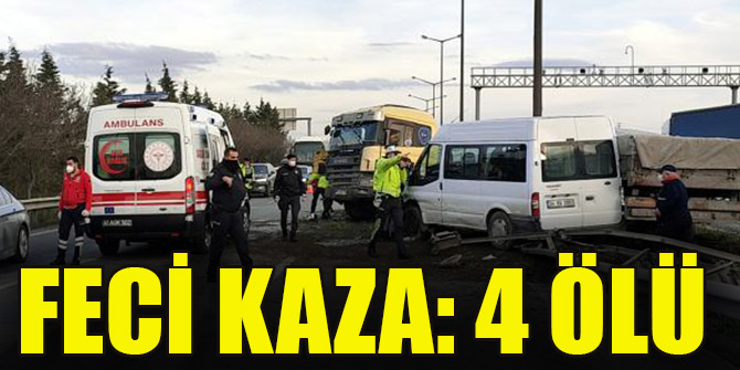 Feci kaza: 4 ölü