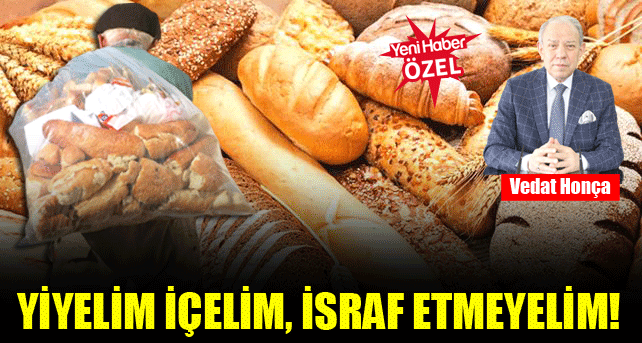 İsrafın önüne geçin!