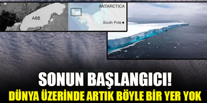 Sonun başlangıcı! Dünya üzerinde artık böyle bir yer yok