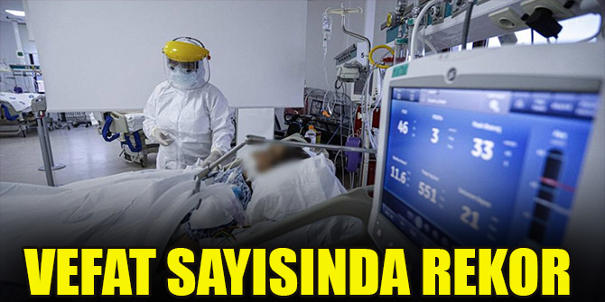 Vefat sayısında rekor