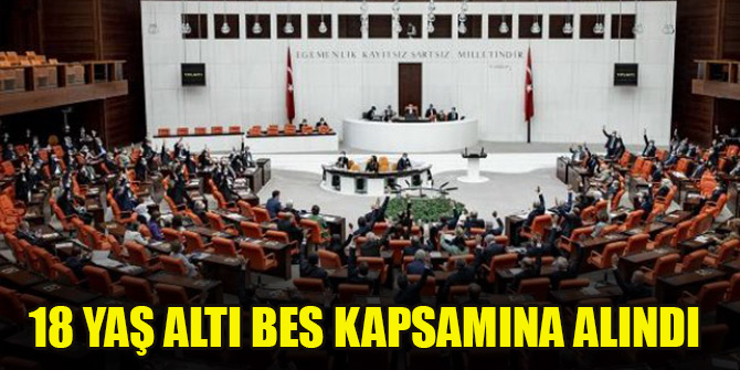 18 yaş altı BES kapsamına alındı