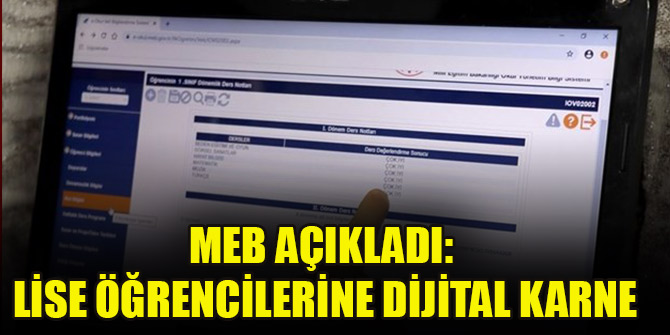 MEB açıkladı: Lise öğrencilerine dijital karne