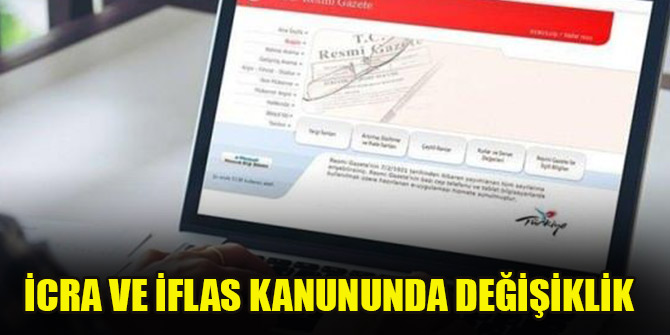 İcra ve iflas kanununda değişiklik
