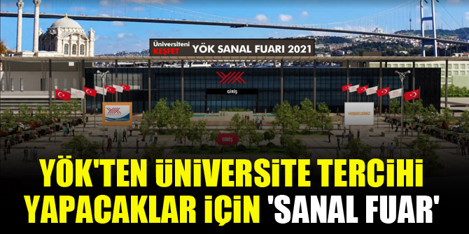 YÖK'ten üniversite tercihi yapacaklar için 'sanal fuar'