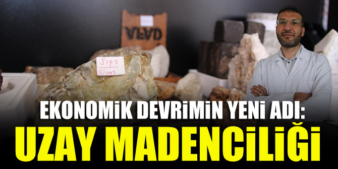 Ekonomik devrimin yeni adı: Uzay madenciliği