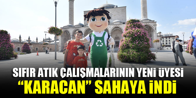 Sıfır atık çalışmalarının yeni üyesi “Karacan” sahaya indi