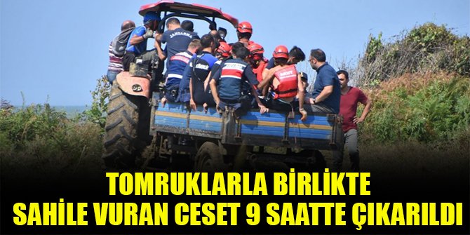 Tomruklarla birlikte sahile vuran ceset 9 saatte çıkarıldı