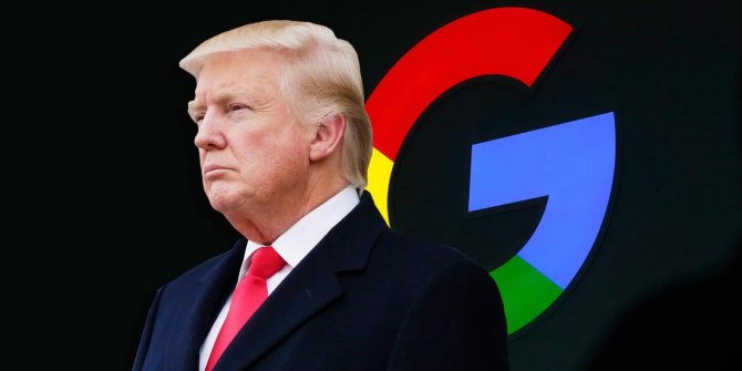 Google'ın Trump üzerinden algı yönetimi yaptığı anlaşıldı!