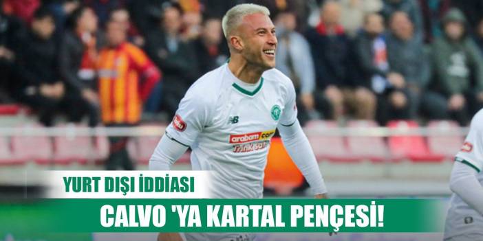 Konyasporlu Calvo'ya talip var