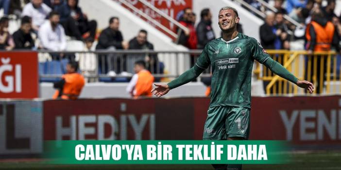 Konyasporlu Calvo'ya ilgi yoğun