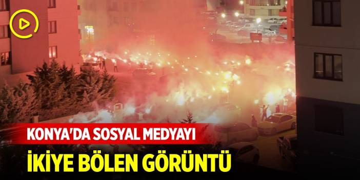 Konya'da sosyal medyayı ikiye bölen görüntü
